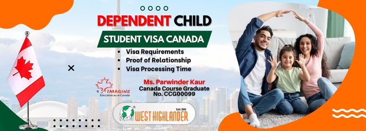 dependent child student visa canada